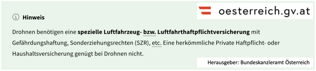 Österreichisches Bundeskanzleramt: Drohne nicht in Haushaltsversicherung versicherbar!